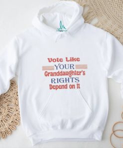 Vote For Granddaughter’s Rights 2024 Classic T Shirt