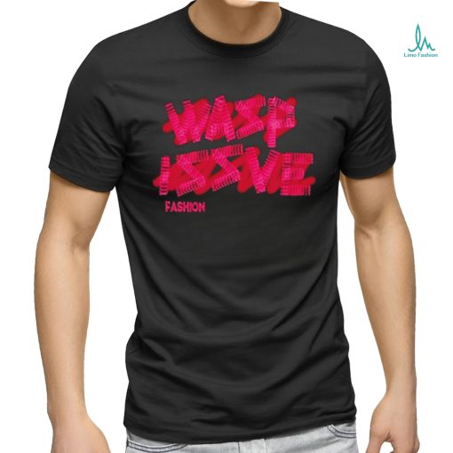 Wasp issve fashion text shirt