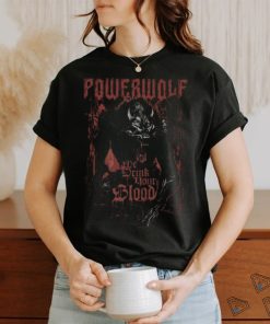 We Drink Your Blood shirt