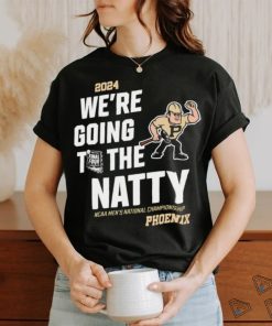 We are going to the natty Purdue Boilermakers men’s basketball Phoenix shirt