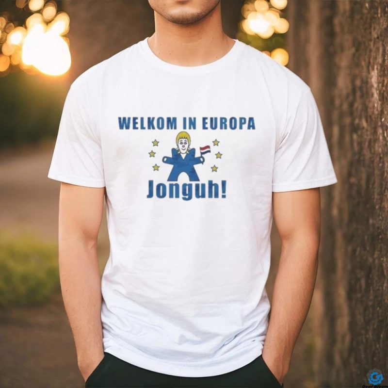 Welkom in Europa Jonguh Shirt