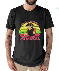 Well excuse me princess vintage shirt