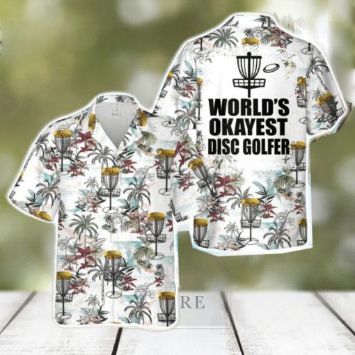 World’s Okayest Disc Golft 3D Hawaiian Shirt Happy Summer Gift