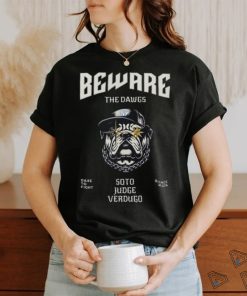 Yankees Beware The Dawgs T Shirt