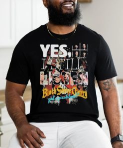 Yes, I Still Listen Black Stone Cherry Got A Problem T Shirt
