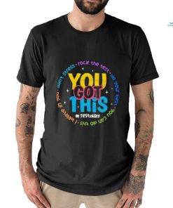 You Got This Test Day Don’t Stress Rock The Test Twinkle shirt