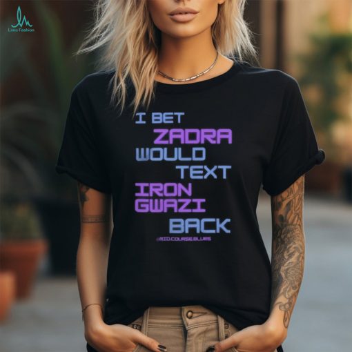 Zadra And Iron Gwazi Humorous Coaster Fan Tee Shirt
