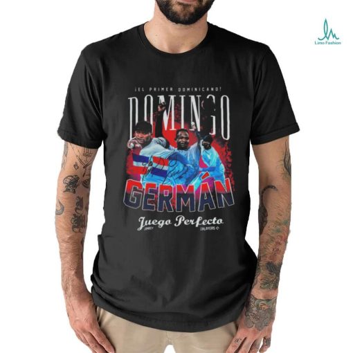 ¡el Primer Dominicano Domingo German Juego Perfecto Signature T shirt