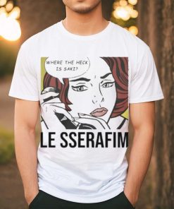 1 800 Hot N Fun Where The Heck Is Saki Le Sserafim 2024 shirt