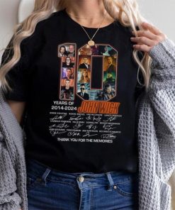 10 Years Of 2014 2024 John Wick Thank You For The Memories T Shirt