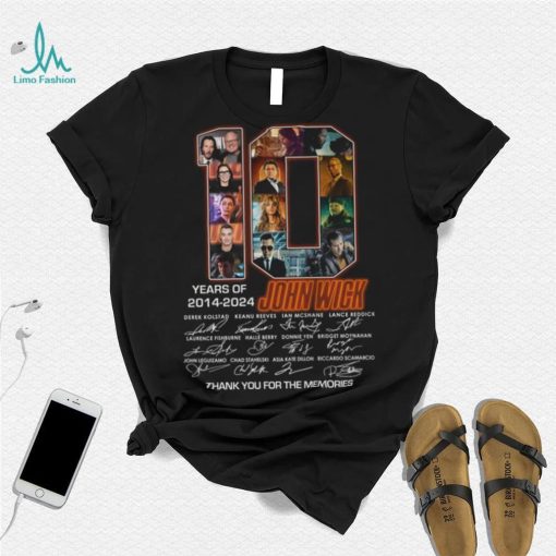 10 Years Of 2014 2024 John Wick Thank You For The Memories T Shirt