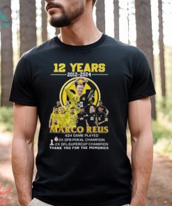 12 Years 2012 2024 Marco Reus 424 Game Played Thank You For The Memories T Shirt