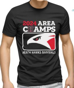 2024 Area Champs Heath hawks Baseball Shirt