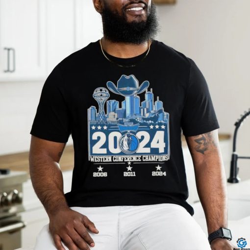 2024 Dallas Mavericks Skyline Western Conference Champions 3 Times 2006 2011 2024 T Shirt