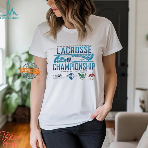 2024 NCAA Division III Women’s Lacrosse Championship Salem,VA May 24 26 Player shirt