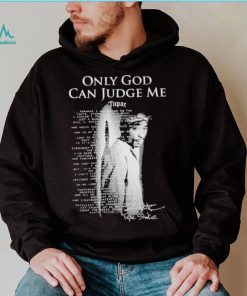 2Pac Only God Can Judge Me Tupac Shakur T Shirt