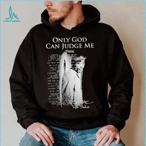 2Pac Only God Can Judge Me Tupac Shakur T Shirt