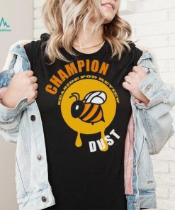 A Bee champion seaside pod review dust logo shirt