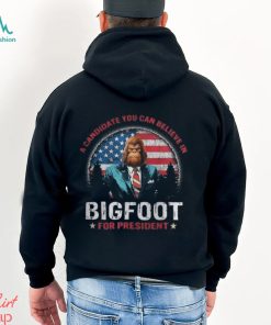 A Candidate You Can Believe In Bigfoot For President 2024 Vintage T Shirt