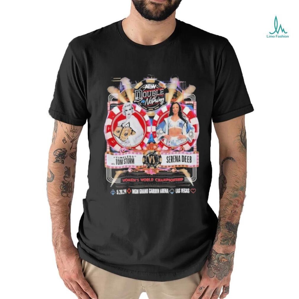 AEW Double or Nothing Timeless Toni Storm vs Serena Deeb Women’s World Championship 2024 Shirt AEW Double or Nothing Timeless Toni Storm vs Serena Deeb Women’s World Championship 2024 Shirt