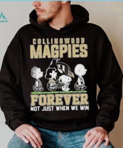 AFL Collingwood Magpies Forever Not Just When We Win T Shirt