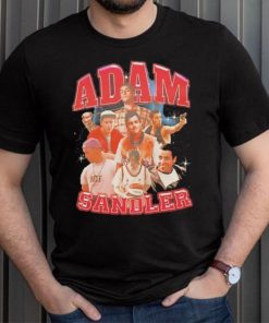 Adam Sandler American actor and comedian shirt