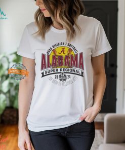 Alabama Crimson Tide 2024 NCAA Division I Softball Super Regional shirt