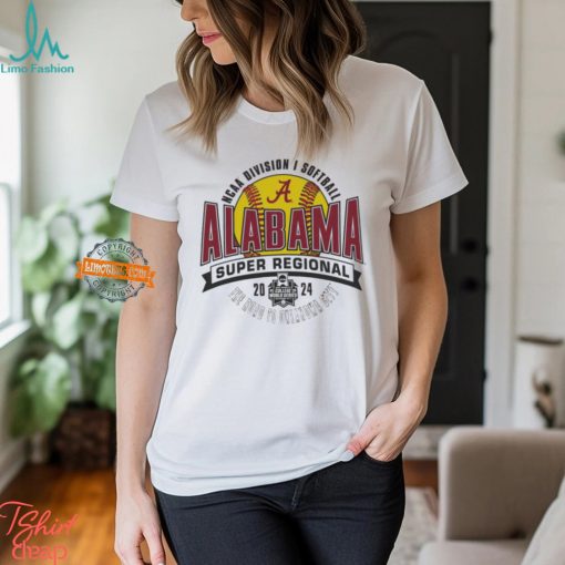 Alabama Crimson Tide 2024 NCAA Division I Softball Super Regional shirt