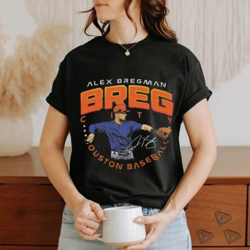 Alex Bregman Houston Astros Breg signature shirt