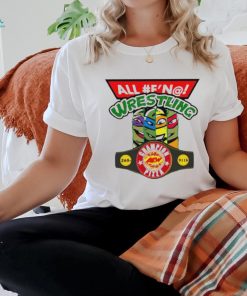 All f’n wrestling teenage mutant ninja turtles pizza champion shirt