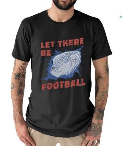 American football ball quote t shirt