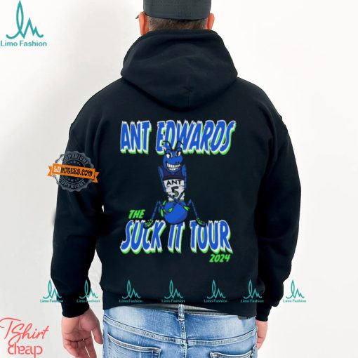 Ant Edwards the suck it tour 2024 shirt