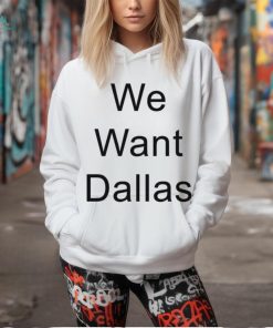 Anthony Edwards We Want Dallas Shirt