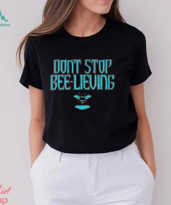 Arizona baseball don’t stop bee lieving shirt