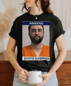 Arrested Scottie Scheffler Shirt