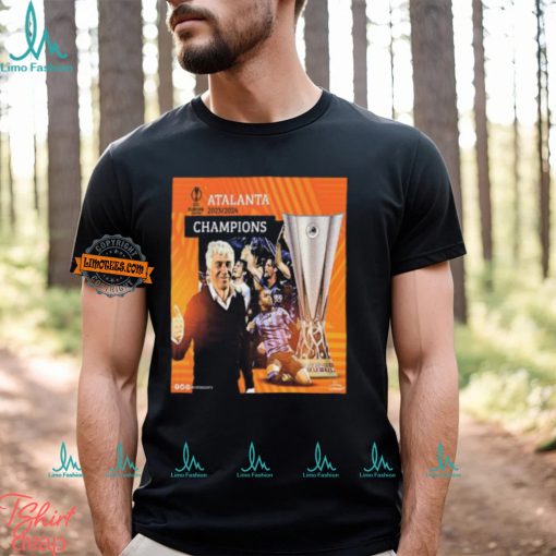 Atalanta Shock The World After Defeats Bayer Leverkusen To Claim Their First Ever Europa League Title Classic T Shirt