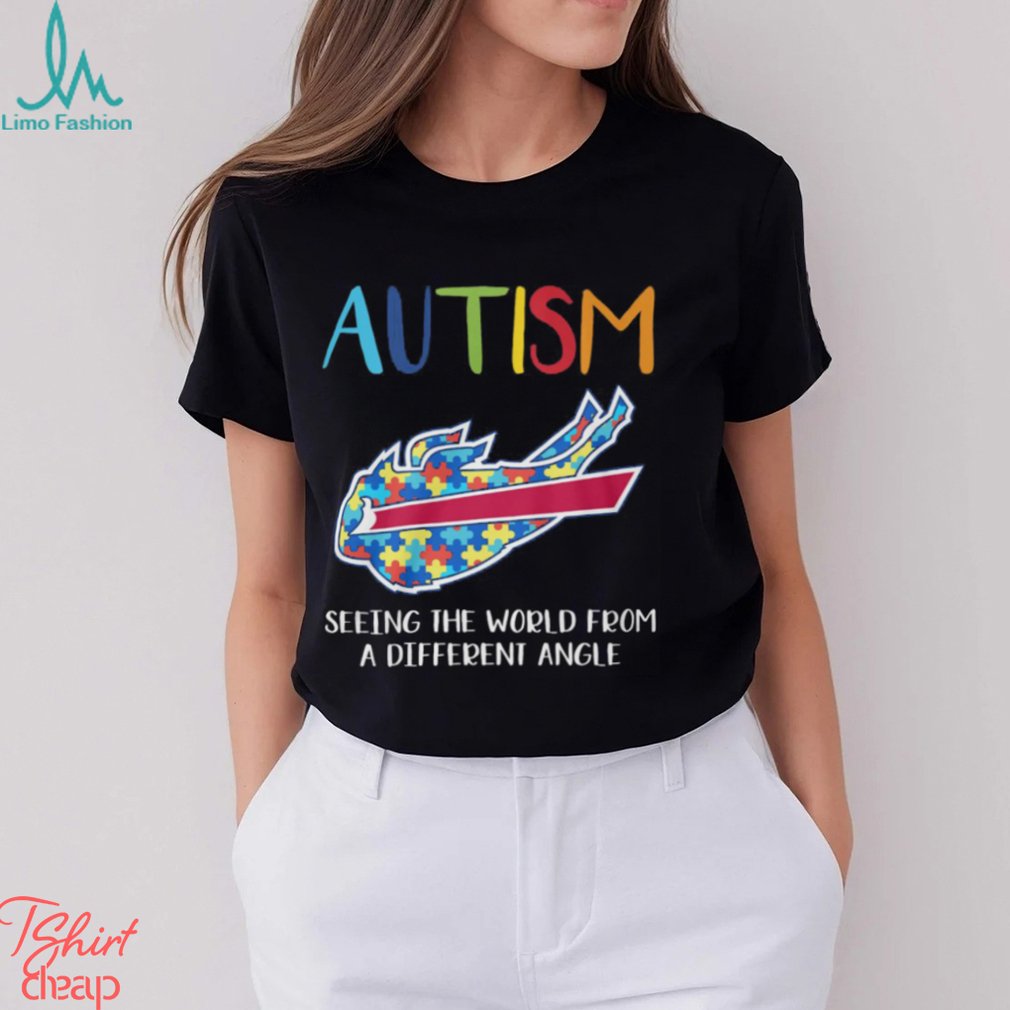 Autism Buffalo Bills Seeing The World From A Different Angle Shirt Autism Buffalo Bills Seeing The World From A Different Angle Shirt