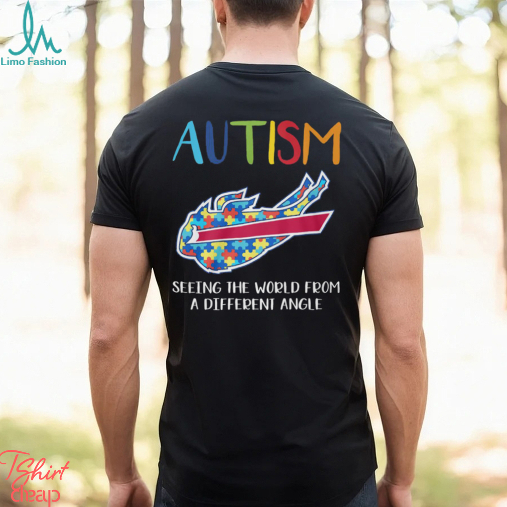Autism Buffalo Bills Seeing The World From A Different Angle Shirt Autism Buffalo Bills Seeing The World From A Different Angle Shirt