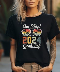 Aw Ship Its A Grad Trip 2024 Senior Trip Cruise 2024 Vintage T Shirt
