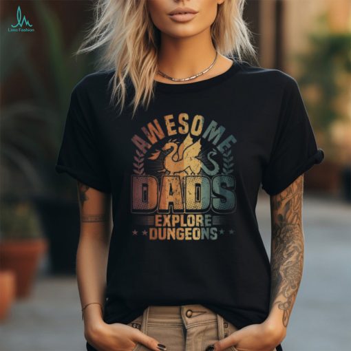 Awesome Dads Explore Dungeons Rpg Gaming & Board Game Dad Unisex T Shirt