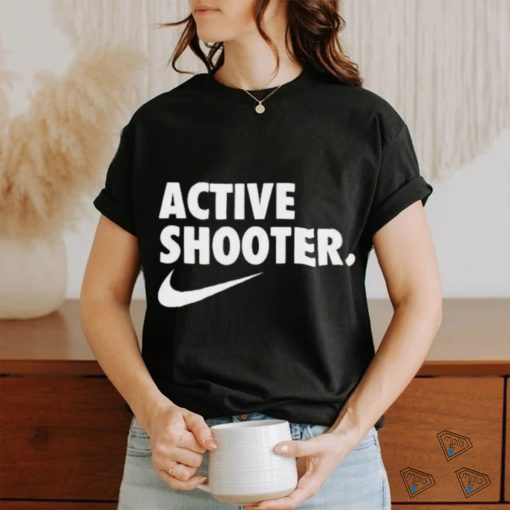 Awesome Nike Active Shooter 2024 T Shirt