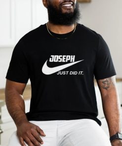 Awesome Nike Joseph just did it 2024 T Shirt