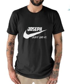 Awesome Nike Joseph just did it 2024 T Shirt