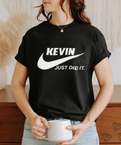 Awesome Nike Kevin just did it 2024 T Shirt