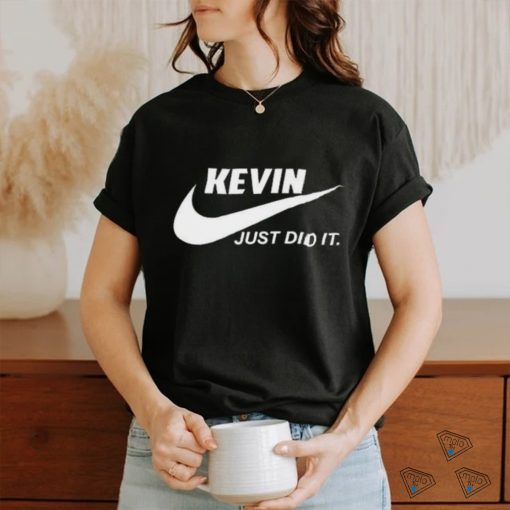 Awesome Nike Kevin just did it 2024 T Shirt