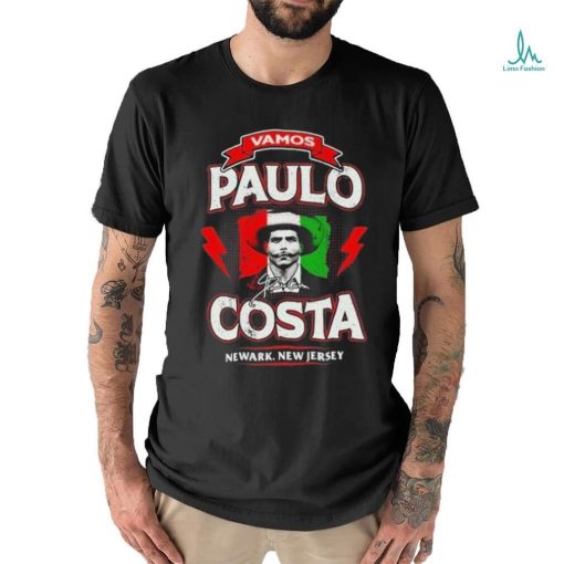Awesome Vamos Paulo Costa Newark New Jersey Shirt
