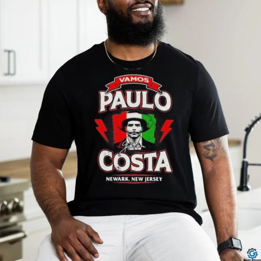 Awesome Vamos Paulo Costa Newark New Jersey Shirt