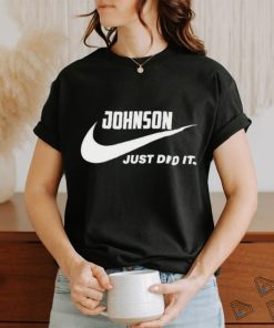 Awesome nike Johnson just did it 2024 T Shirt