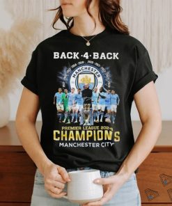 Back 4 Back Premier League 2024 Champions Manchester City T Shirt