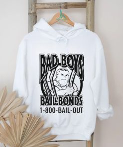 Bad Boys Bail Bonds 1 800 Bail Out T shirt